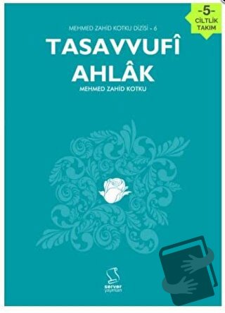 Tasavvufi Ahlak Seti (5 Kitap Takım) - Mehmed Zahid Kotku - Server Yay