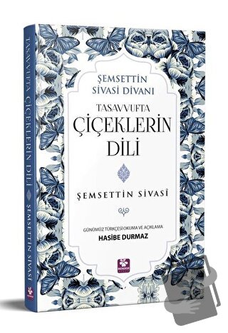 Tasavvufta Çiçeklerin Dili - Şemsettin Sivasi - Menekşe Kitap - Fiyatı