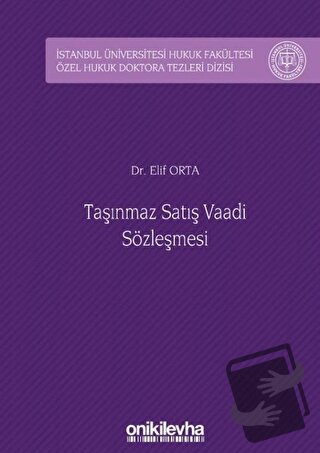 Taşınmaz Satış Vaadi Sözleşmesi (Ciltli) - Elif Orta - On İki Levha Ya