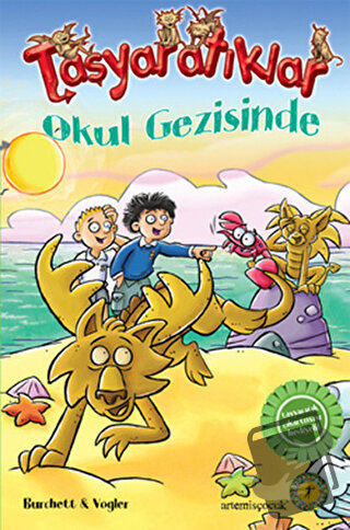 Taşyaratıklar 4 - Okul Gezisinde - David Dalton - Artemis Yayınları - 