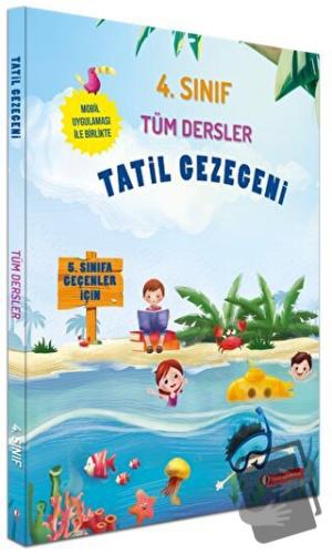 Tatil Gezegeni - 4. Sınıf Tüm Dersler - Kolektif - ODTÜ Geliştirme Vak