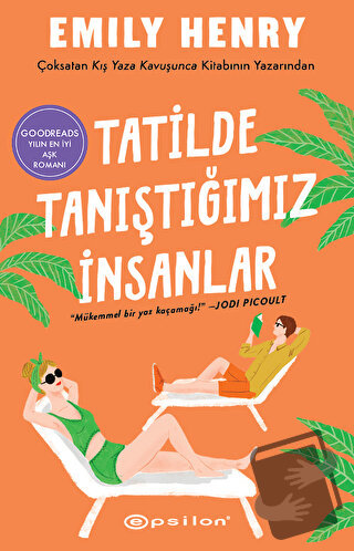 Tatilde Tanıştığımız İnsanlar - Emily Henry - Epsilon Yayınevi - Fiyat