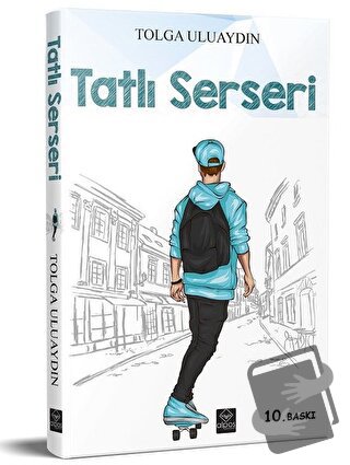 Tatlı Serseri - Tolga Uluaydın - Alpos Yayınları - Fiyatı - Yorumları 