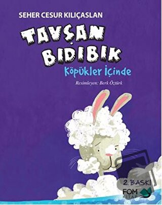 Tavşan Bıdıbık Köpükler İçinde - Seher Cesur Kılıçaslan - FOM Kitap - 