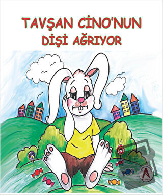 Tavşan Cino'nun Dişi Ağrıyor (Ciltli) - Gülsüm Duruk - Akademisyen Kit