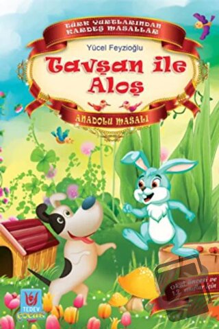 Tavşan ile Aloş - Yücel Feyzioğlu - Türk Edebiyatı Vakfı Yayınları - F