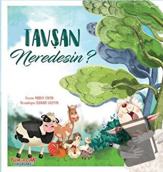 Tavşan Neredesin? - Murat Cihangir - Yumurcak Yayınları - Fiyatı - Yor