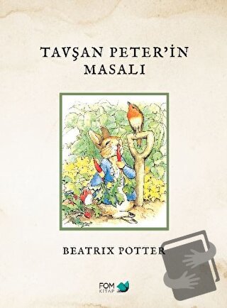 Tavşan Peter'in Masalı - Beatrix Potter - FOM Kitap - Fiyatı - Yorumla