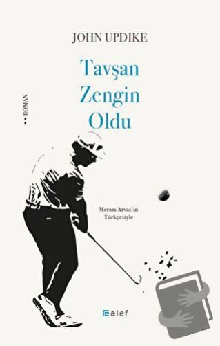 Tavşan Zengin Oldu - John Updike - Alef Yayınevi - Fiyatı - Yorumları 