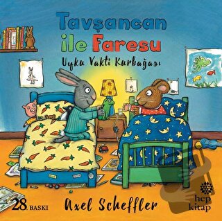 Tavşancan ile Faresu: Uyku Vakti Kurbağası - Axel Scheffler - Hep Kita