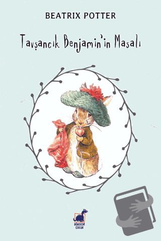 Tavşancık Benjamin'in Masalı - Beatrix Potter - Dinozor Çocuk - Fiyatı