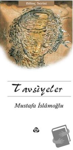 Tavsiyeler - Mustafa İslamoğlu - Düşün Yayıncılık - Fiyatı - Yorumları