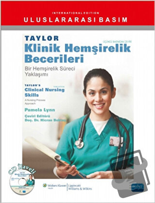 Taylor Klinik Hemşirelik Becerileri - Pamela Lynn - Nobel Akademik Yay