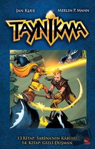 Taynikma - 13. Kitap Sarina'nın Kabusu ve 14. Kitap Gizli Düşman (Cilt