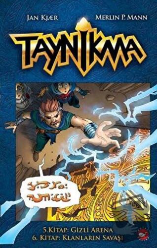 Taynikma - 5. Kitap Gizli Arena ve 6. Kitap Klanların Savaşı (Ciltli) 