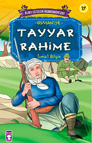 Tayyar Rahime - İsmail Bilgin - Timaş Çocuk - Fiyatı - Yorumları - Sat