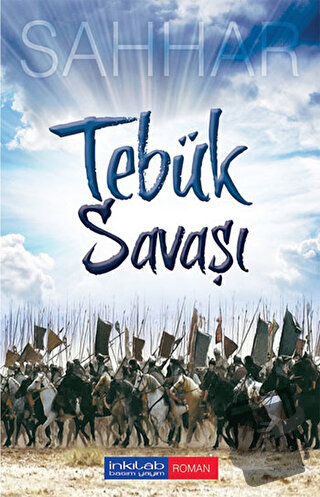 Tebük Savaşı - Abdülhamid Cude Es-Sahhar - İnkılab Yayınları - Fiyatı 