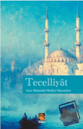 Tecelliyat - Aziz Mahmud Hüdayi - Buhara Yayınları - Fiyatı - Yorumlar