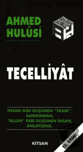 Tecelliyat - Ahmed Hulusi - Kitsan Yayınları - Fiyatı - Yorumları - Sa