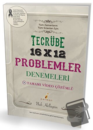 Tecrübe 16x12 Video Çözümlü Problemler Denemeleri - Nuh Hellagün - Pel