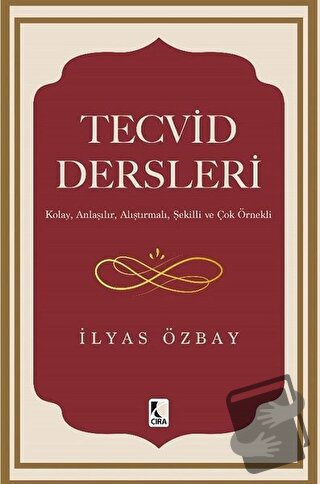 Tecvid Dersleri - İlyas Özbay - Çıra Yayınları - Fiyatı - Yorumları - 