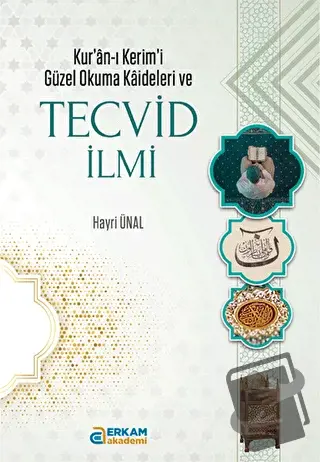 Tecvid İlmi - Hayri Ünal - Erkam Yayınları - Fiyatı - Yorumları - Satı