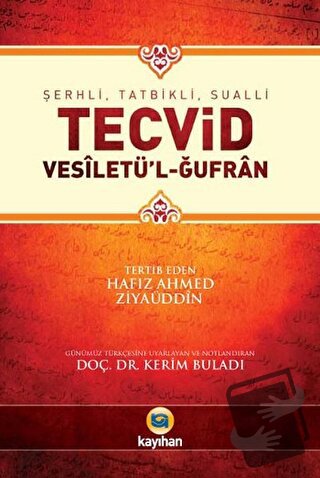 Tecvid: Vesiletü'l-Ğufran - Arif Pamuk - Kayıhan Yayınları - Fiyatı - 