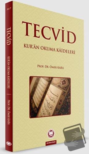 Tecvid - Ömer Kara - Marmara Üniversitesi İlahiyat Fakültesi Vakfı - F