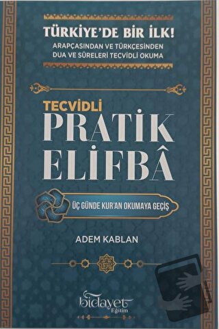 Tecvidli Pratik Elifba - Adem Kablan - Bidayet Eğitim - Fiyatı - Yorum