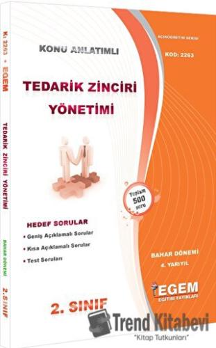 Tedarik Zinciri Yönetimi (Bahar Dönemi) Konu Anlatımlı Soru Bankası, K