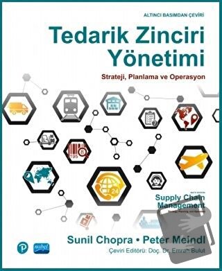 Tedarik Zinciri Yönetimi - Peter Meindl - Nobel Akademik Yayıncılık - 