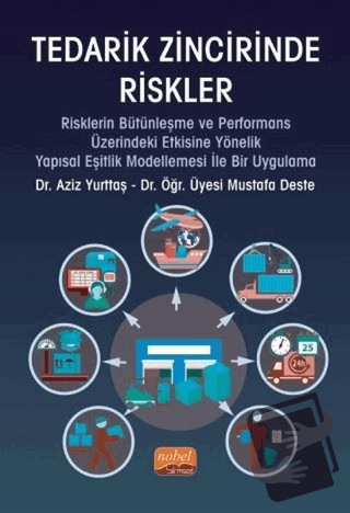 Tedarik Zincirinde Riskler - Aziz Yurttaş - Nobel Bilimsel Eserler - F