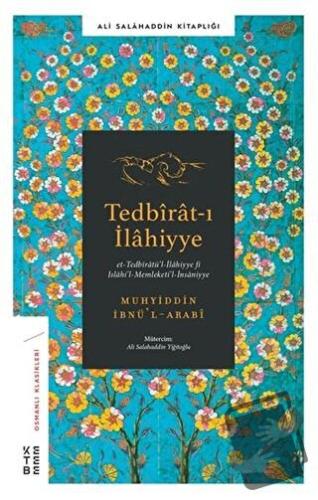 Tedbirat-ı İlahiyye - Muhyidd İbnü’l Arabi - Ketebe Yayınları - Fiyatı