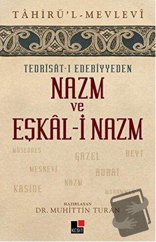 Tedrisat-ı Edebiyyeden Nazm ve Eşkal-i Nazım - Tahirü'l-Mevlevi - Kesi