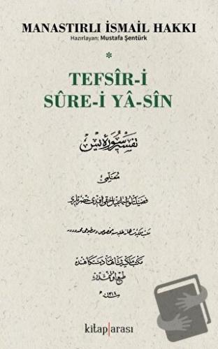 Tefsir-i Sure-i Ya-Sin - İsmail Hakkı - Kitap Arası - Fiyatı - Yorumla