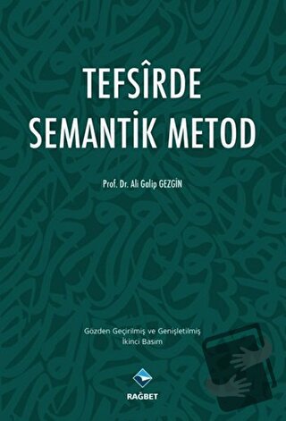 Tefsirde Semantik Metod - Ali Galip Gezgin - Rağbet Yayınları - Fiyatı