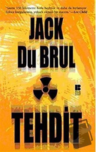 Tehdit - Jack Du Brul - Bilge Kültür Sanat - Fiyatı - Yorumları - Satı