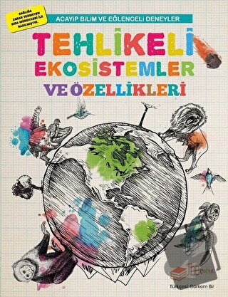 Tehlikeli Ekosistemler ve Özellikleri - Mike Clark - The Çocuk - Fiyat