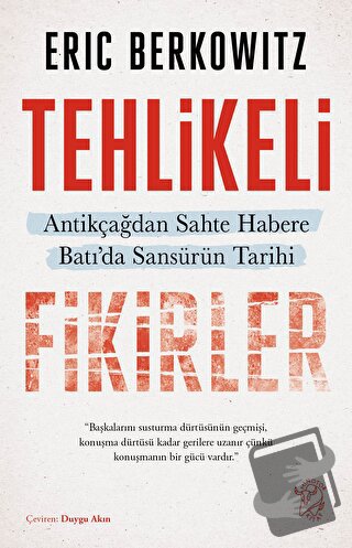 Tehlikeli Fikirler: Antikçağdan Sahte Habere Batı'da Sansürün Kısa Tar