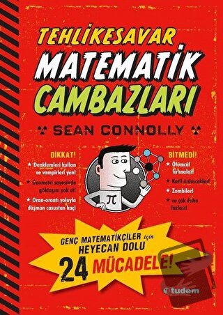 Tehlikesavar Matematik Cambazları - Sean Connolly - Tudem Yayınları - 