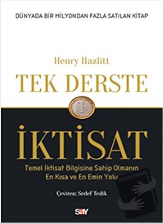 Tek Derste İktisat - Henry Hazlitt - Say Yayınları - Fiyatı - Yorumlar