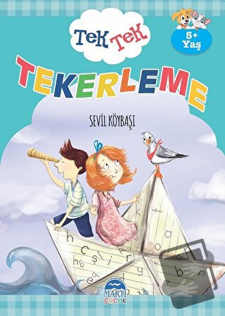 Tek Tek Tekerleme - Sevil Köybaşı - Martı Çocuk Yayınları - Fiyatı - Y