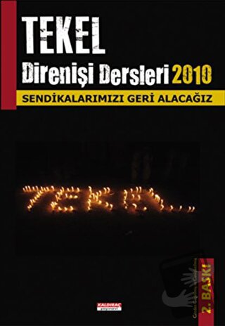 Tekel Direnişi Dersleri 2010 - Kolektif - Kaldıraç Yayınevi - Fiyatı -