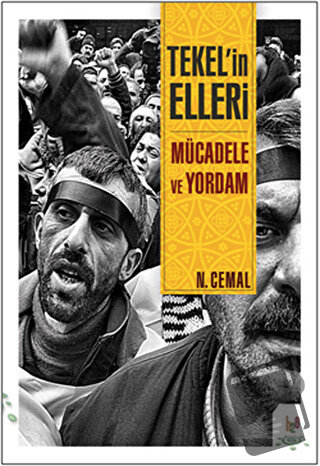 Tekel’in Elleri - Nuri Cemal Çilingir - h2o Kitap - Fiyatı - Yorumları