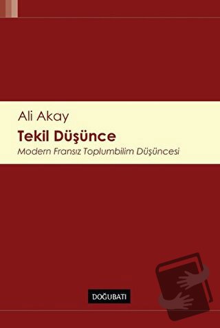 Tekil Düşünce - Ali Akay - Doğu Batı Yayınları - Fiyatı - Yorumları - 