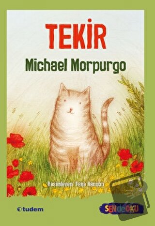 Tekir - Michael Morpurgo - Tudem Yayınları - Fiyatı - Yorumları - Satı