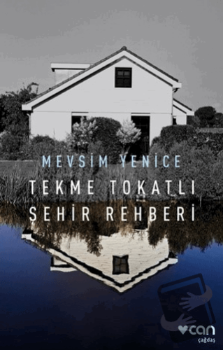 Tekme Tokatlı Şehir Rehberi - Mevsim Yenice - Can Yayınları - Fiyatı -