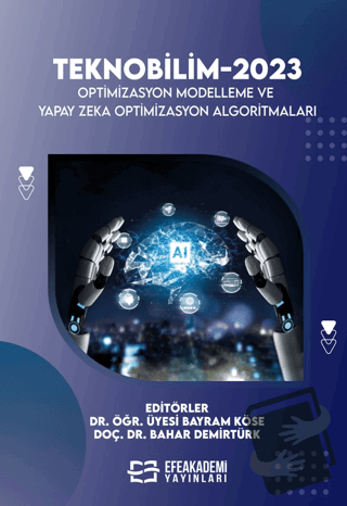 Teknobilim-2023 Optimizasyon Modelleme Ve Yapay Zeka Optimizasyon Algo