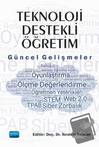 Teknoloji Destekli Öğretim: Güncel Gelişmeler - İbrahim Yıldırım - Nob