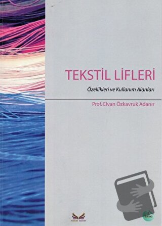 Tekstil Lifleri - Elvan Özkavruk Adanır - Mungan Kavram Yayınevi - Fiy